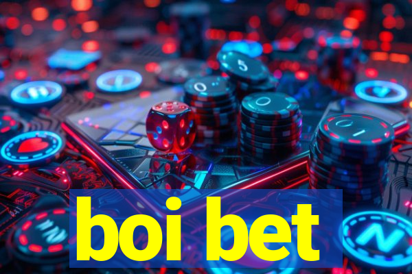 boi bet